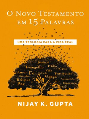 cover image of O Novo Testamento em 15 palavras – Do mesmo autor de "Paulo e a linguagem da fé"